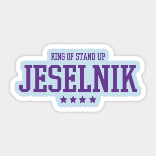 King of stand up comedy - Anthony Jeselnik Purple Sticker